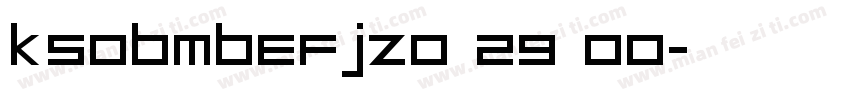 KSOBMBEFJZ0 29 00字体转换